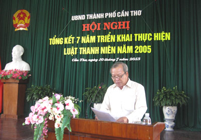 CẦN THƠ TỔ CHỨC HỘI NGHỊ TỔNG KẾT 7 NĂM TRIỂN KHAI LUẬT THANH NIÊN NĂM 2005